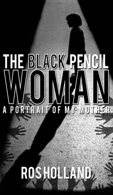 The Black Pencil Woman - Ros Holland