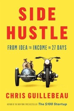 Side Hustle - Guillebeau, Chris