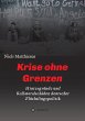 Krise ohne Grenzen - Bild 1