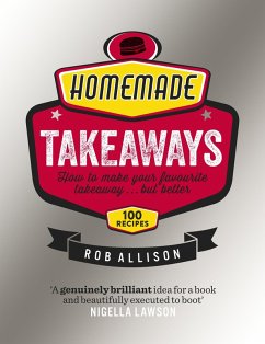 Homemade Takeaways (eBook, ePUB) - Allison, Rob