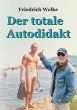 Der totale Autodidakt - Bild 1