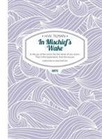 In Mischief's Wake Paperback - Tilman, Major H. W., CBE, DSO, MC, Bar