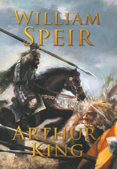 Arthur, King - Speir, William