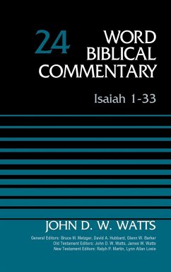 Isaiah 1-33, Volume 24 - Watts, John D W