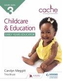 NCFE CACHE Level 3 Child Care and Education (Early Years Educator) (eBook, ePUB)