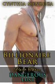 Billionaire Bear Series Part 3: Dangerous Lust (Bear Shifter, Romantic Suspense, Action Romance Series) (eBook, ePUB)