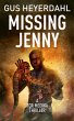 Missing Jenny (A Tor Medina Thriller,... - Bild 1