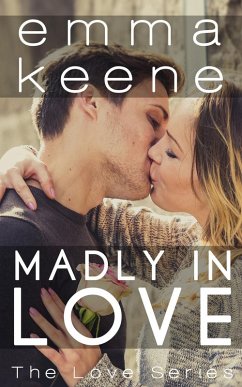 Cover Madly in Love (The Love Series, #10) (eBook, ePUB)