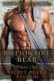 Billionaire Bear Part One: Secret Agent Passion (Bear Shifter, Romantic Suspense, Action Romance Series) (eBook, ePUB)