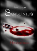 Neugeboren / Sanguineus Bd.2 (eBook, ePUB) Neugeboren / Sanguineus Bd.2 (eBook, ePUB)