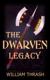 The Dwarven Legacy (eBook, ePUB)
