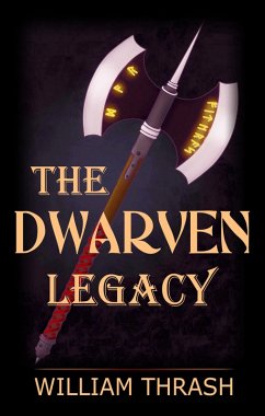 Cover The Dwarven Legacy (eBook, ePUB)