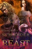 Surrender to the Beast (Beastmen of Shadowmere, #4) (eBook, ePUB)