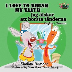 I Love to Brush My Teeth - Admont, Shelley; Books, Kidkiddos