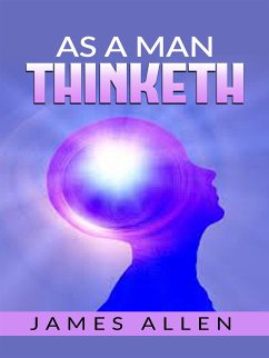 As A Man Thinketh (eBook, ePUB) - Allen, James