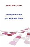 Interpretación Rápida De La Gasometría Arterial (eBook, ePUB)