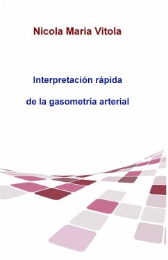 Interpretación Rápida De La Gasometría Arterial (eBook, ePUB) - Vitola, Nicola Maria