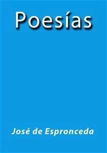 Poesías (eBook, ePUB) - de Espronceda, José