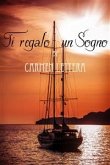 Ti Regalo un Sogno (eBook, ePUB)