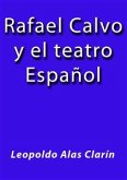 Rafael Calvo y el teatro Español (eBook, ePUB)