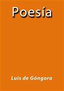 Poesía (eBook, ePUB) - De Góngora, Luis