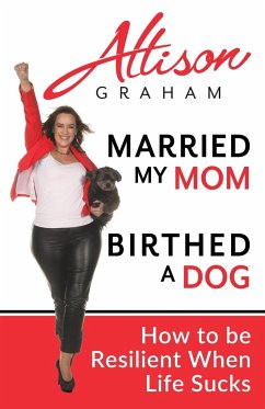 Married My Mom Birthed A Dog - Graham, Allison