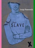 The Slave (eBook, ePUB)