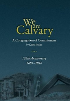 We Are Calvary - Smiley, Kathy