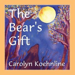 The Bear's Gift - Koehnline, Carolyn