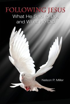 Following Jesus - Miller, Nelson P.