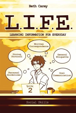 L.I.F.E. Learning Information For Everyday - Carey, Beth