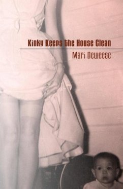 Kinky Keeps the House Clean - Deweese, Mari