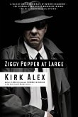 Ziggy Popper at Large