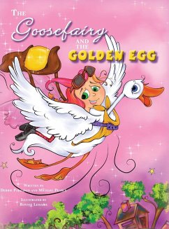 The Goose Fairy and the Golden Egg - Pakzaban, Debbie; Pearce, Michael