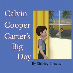 Calvin Cooper Carter's Big Day - Graves, Shirley
