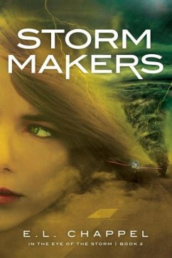 Storm Makers - Chappel, E. L.