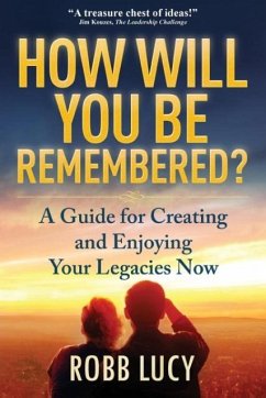 How Will You Be Remembered? - Lucy, Robb