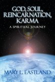 God, Soul, Reincarnation, Karma