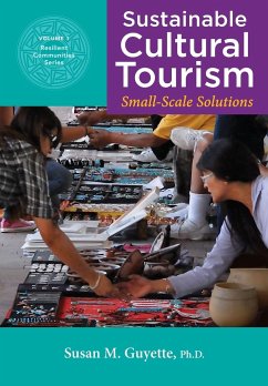 Sustainable Cultural Tourism - Guyette Ph. D., Susan M.