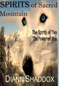 Spirits of Sacred Mountain - Shaddox, Diann