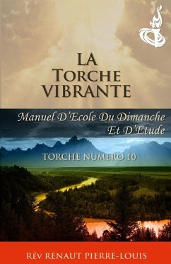 La Torche Vibrante - Pierre-Louis, Renaut