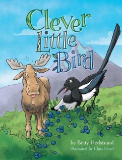 Clever Little Bird - Hedstrand, Betty L