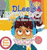 DLee's Snow Day