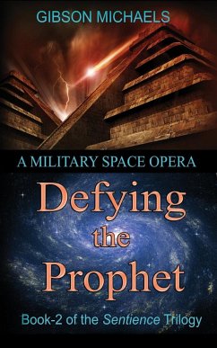 Defying the Prophet - Michaels, Gibson