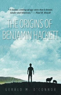 The Origins of Benjamin Hackett - O'Connor, Gerald