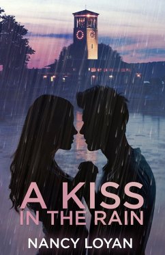 A Kiss in the Rain - Loyan, Nancy