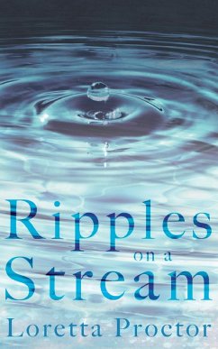 Ripples on a Stream - Proctor, Loretta