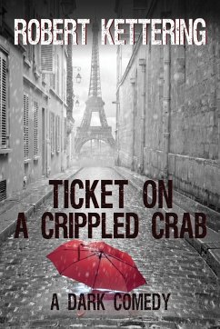 Ticket on a Crippled Crab - Kettering, Robert