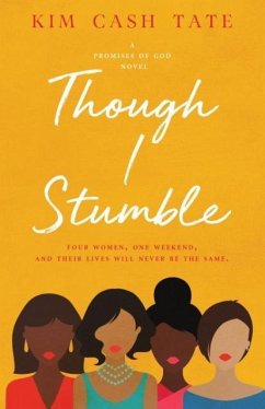 Though I Stumble - Tate, Kim Cash