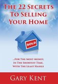 The 22 Secrets To Selling Your Home